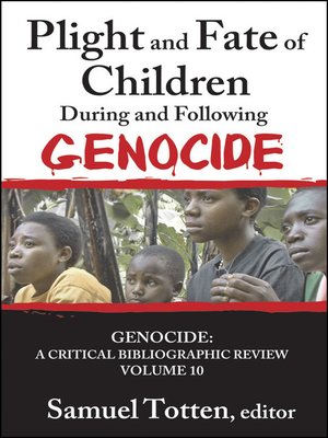 cover image of Plight and Fate of Children During and Following Genocide